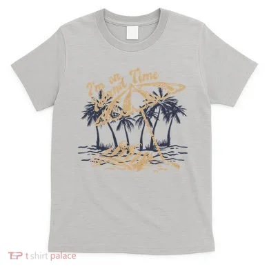 I'm On Island Time T-Shirt