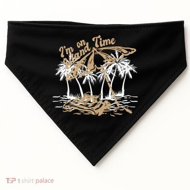 I'm On Island Time USA-Made Doggie Bandana