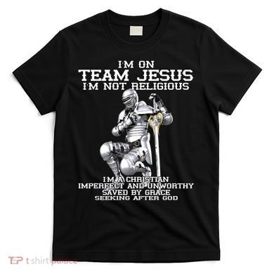 I'm On Team Jesus T-Shirt