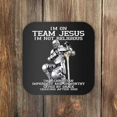 I'm On Team Jesus Coaster