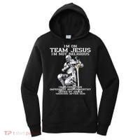 I'm On Team Jesus Women's Hoodie thumb 0