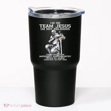 I'm On Team Jesus Tumbler