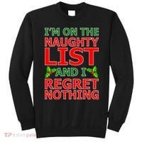I'm On The Naughty List And I Regret Nothing Sweatshirt thumb 0
