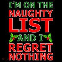 I'm On The Naughty List And I Regret Nothing Coffee Mug thumb 5