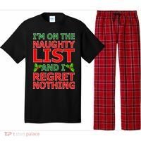 I'm On The Naughty List And I Regret Nothing Pajama Set thumb 0