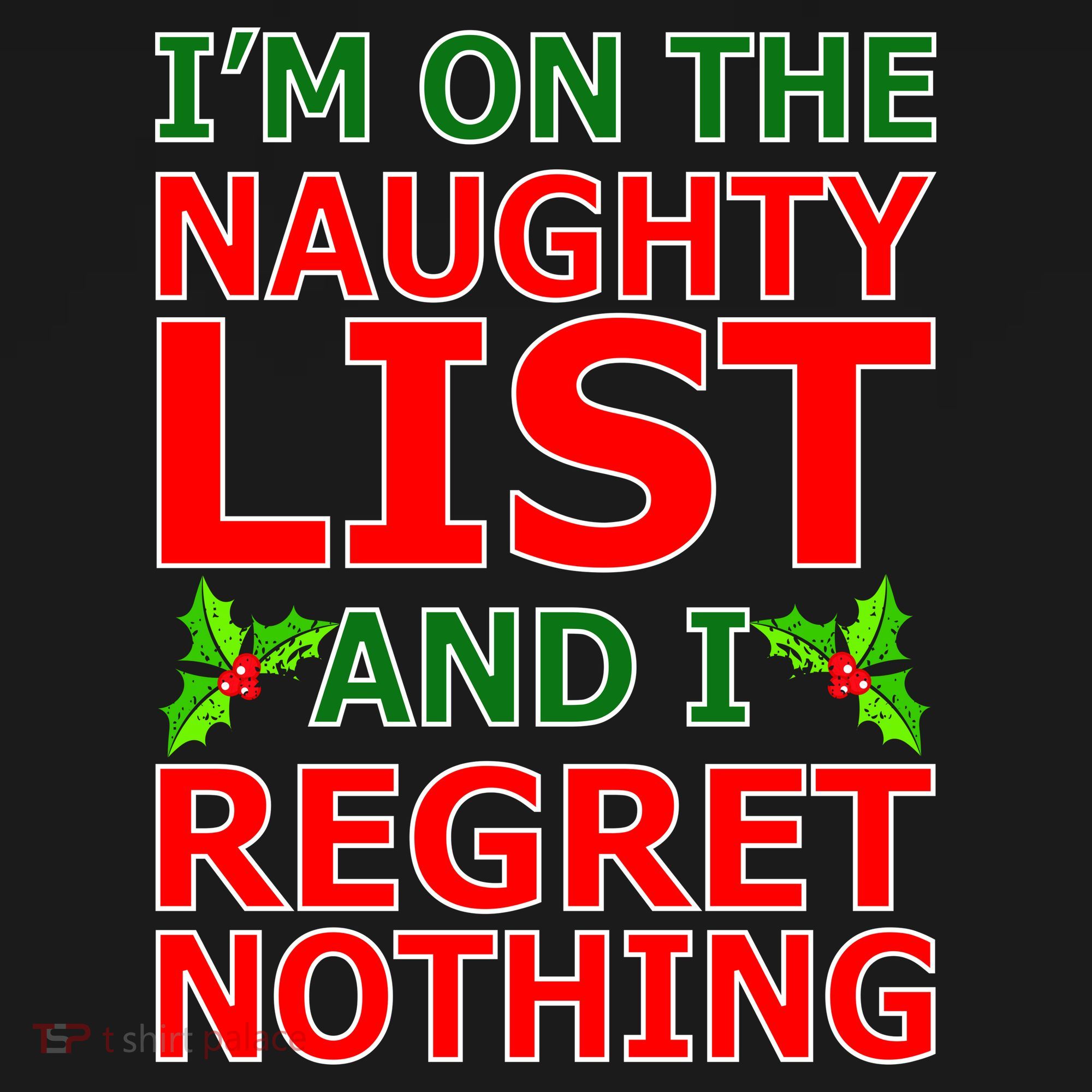I'm On The Naughty List And I Regret Nothing Women's Hoodie