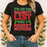 I'm On The Naughty List And I Regret Nothing Women's T-Shirt thumb 2