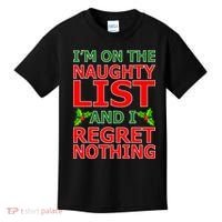 I'm On The Naughty List And I Regret Nothing Kids T-Shirt thumb 0