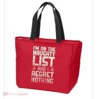 I'm On the Naughty List and I Regret Nothing  Tote Bag thumb 3