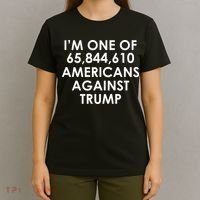 I'm One of the Americans Against Donald Trump T-Shirt thumb 4