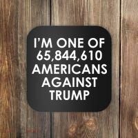 I'm One of the Americans Against Donald Trump Coaster thumb 0