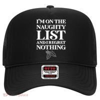 I'm One the Naughty List And I Regret Nothing Hat thumb 0
