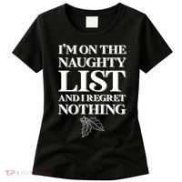 I'm One the Naughty List And I Regret Nothing Women's T-Shirt thumb 0