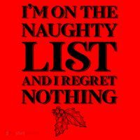 I'm One the Naughty List And I Regret Nothing Coffee Mug thumb 5