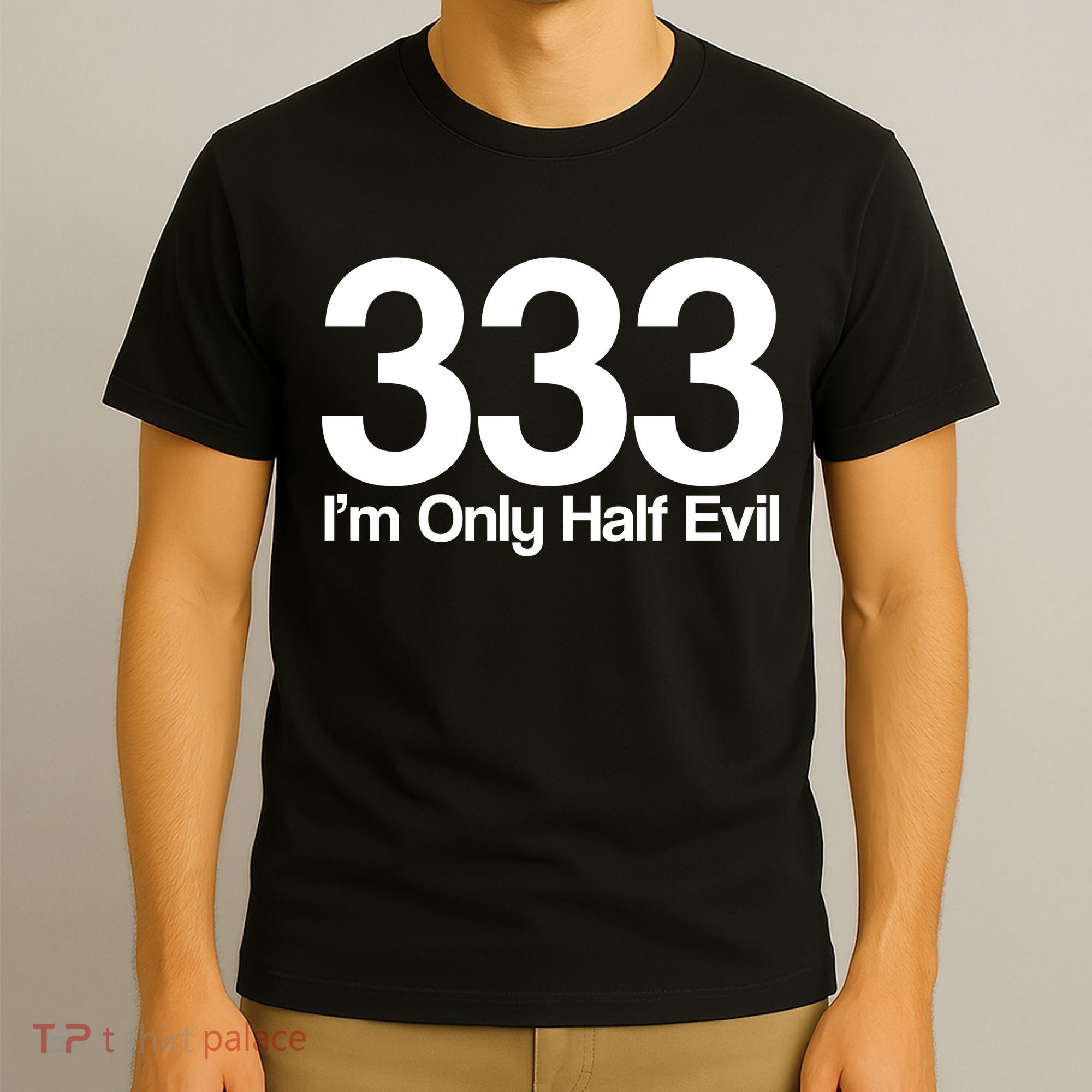 I'm Only Half Evil T-Shirt