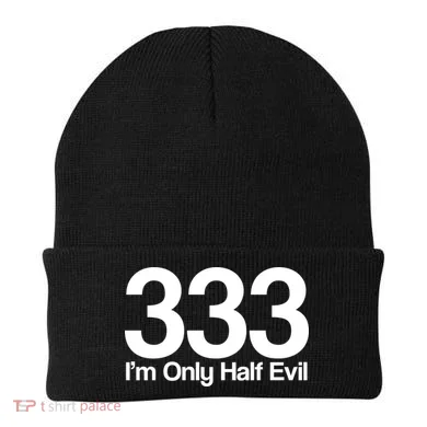 I'm Only Half Evil Beanie