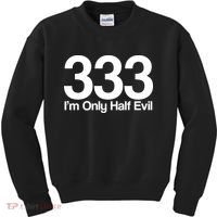 I'm Only Half Evil Kids Sweatshirt thumb 0