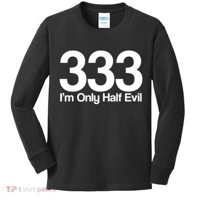 I'm Only Half Evil Kids Long Sleeve Shirt
