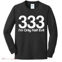 I'm Only Half Evil Kids Long Sleeve Shirt thumb 0