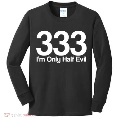 I'm Only Half Evil Kids Long Sleeve Shirt
