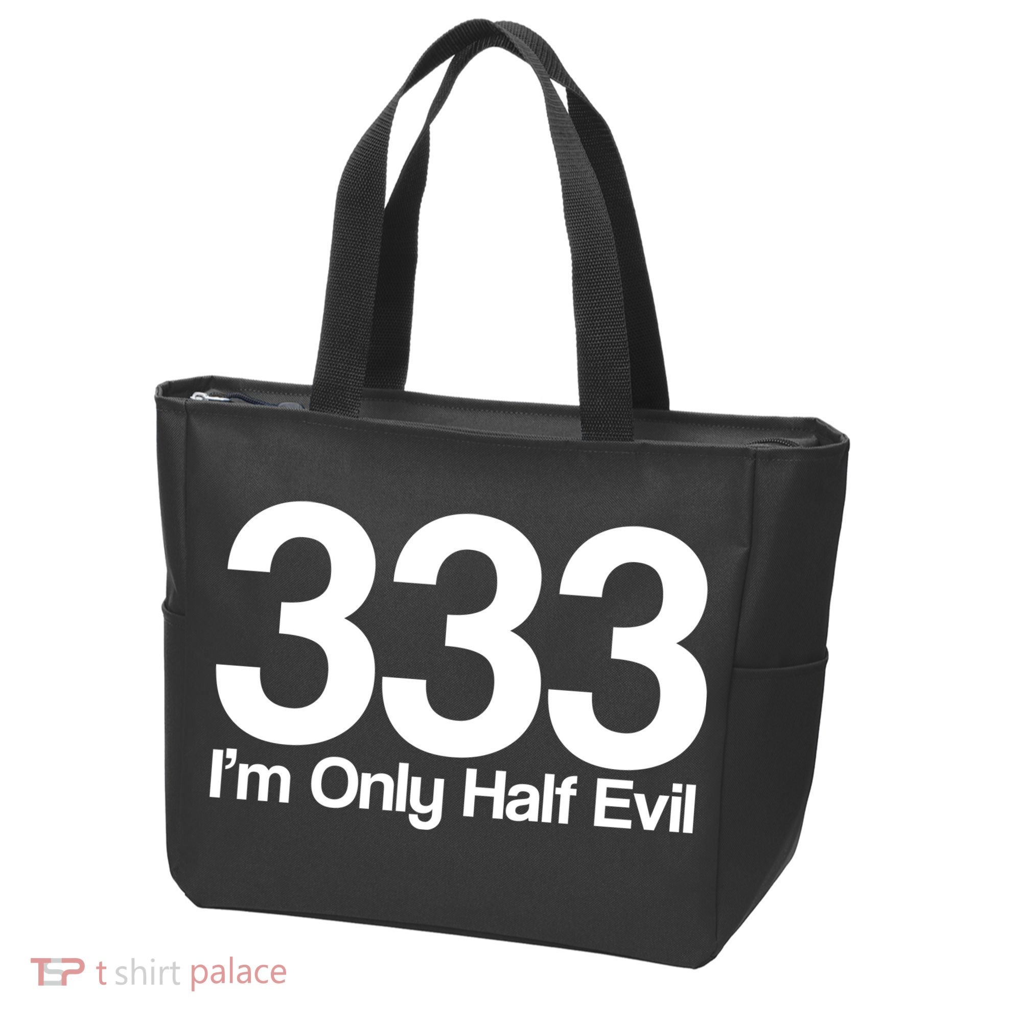 I'm Only Half Evil Tote Bag