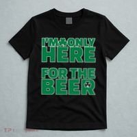 I'm Only Here For The Beer St Patricks Funny T-Shirt thumb 5