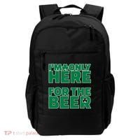 I'm Only Here For The Beer St Patricks Funny Backpack thumb 0