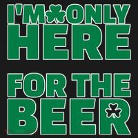 I'm Only Here For The Beer St Patricks Funny Baby Bodysuit thumb 2