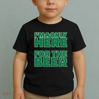 I'm Only Here For The Beer St Patricks Funny Toddler T-Shirt thumb 2