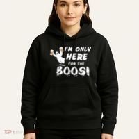 I'm Only here For The Boos! Ghost Hoodie thumb 5