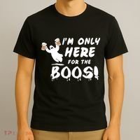I'm Only here For The Boos! Ghost T-Shirt thumb 3