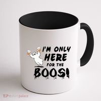 I'm Only here For The Boos! Ghost Coffee Mug thumb 1