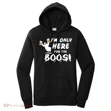 I'm Only here For The Boos! Ghost Women's Hoodie