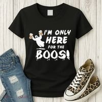 I'm Only here For The Boos! Ghost Women's T-Shirt thumb 3