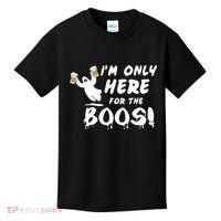 I'm Only here For The Boos! Ghost Kids T-Shirt thumb 0