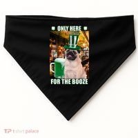 I'm Only Here for the Booze Beer Pug St. Patrick's Day USA-Made Doggie Bandana thumb 0