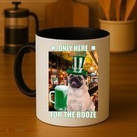 I'm Only Here for the Booze Beer Pug St. Patrick's Day Coffee Mug thumb 4