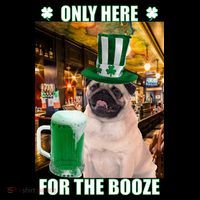 I'm Only Here for the Booze Beer Pug St. Patrick's Day Coffee Mug thumb 5