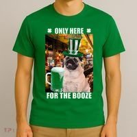 I'm Only Here for the Booze Beer Pug St. Patrick's Day T-Shirt thumb 3