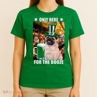 I'm Only Here for the Booze Beer Pug St. Patrick's Day T-Shirt thumb 4