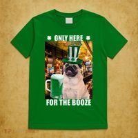 I'm Only Here for the Booze Beer Pug St. Patrick's Day T-Shirt thumb 5
