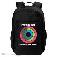 I'm Only Here To Close My Rings Backpack thumb 0