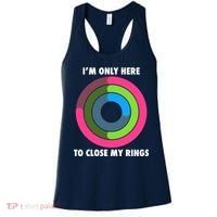 I'm Only Here To Close My Rings Women's Tank Top thumb 0