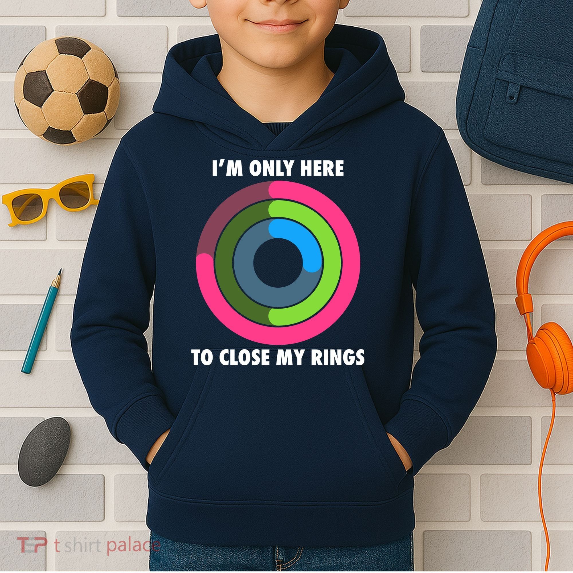 I'm Only Here To Close My Rings Kids Hoodie