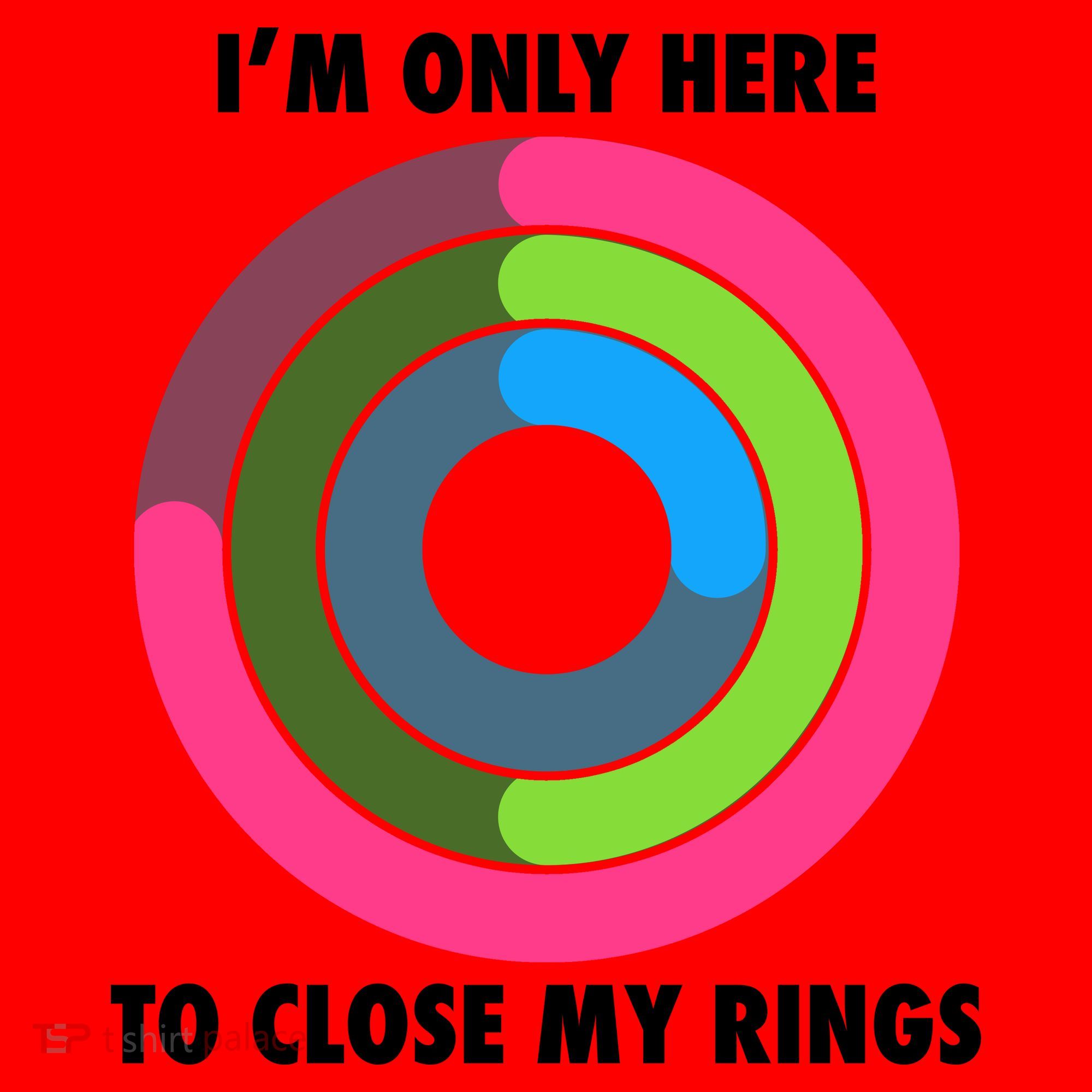 I'm Only Here To Close My Rings Santa Hat