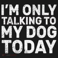 I'm Only Talking To My Dog Today Women's Flannel Pajama Set thumb 2