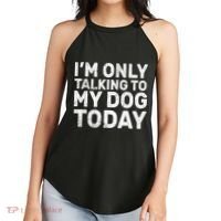 I'm Only Talking To My Dog Today Women's Perfect Tri Rocker Tank thumb 2