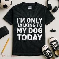 I'm Only Talking To My Dog Today Kids Tie-Dye T-Shirt thumb 2