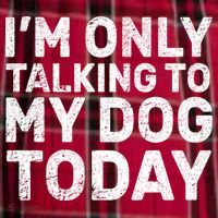 I'm Only Talking To My Dog Today Women's Flannel Plaid Pajama Pants thumb 2