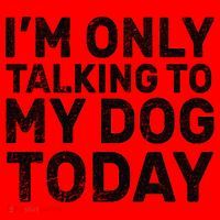 I'm Only Talking To My Dog Today Santa Hat thumb 1
